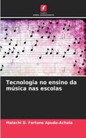 Tecnologia no ensino da música nas escolas