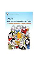 101 Silly Stories from Cheerful China