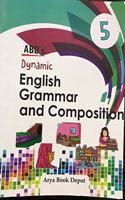 DYNAMIC ENGLISH GRAMMAR AND COMPOSITION