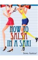 How to Salsa in a Sari