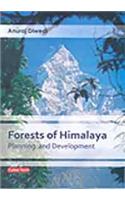 Forests Of Himalaya: Planning & Development