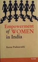EMPOWERNMENT OF WOMEN IN INDIA