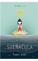 Sueñalula: Transforma tus sueños en tu modo de vida.