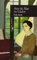 Aire De Mar En Gador (Alfaguara Hispanica)