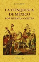 La conquista de Mexico por Hernan Cortes