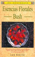 Esencias Florales Bush: Para aquellos que buscan un libro de referencia, bellamente ilustrado, conciso, calido y personal... este es su libro