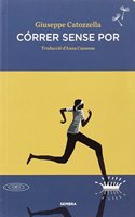 Correr sense por