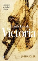 Tomás Luis de Victoria