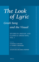 Look of Lyric: Greek Song and the Visual