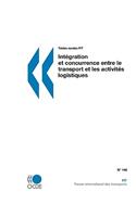 Tables rondes FIT Intégration et concurrence entre le transport et les activités logistiques