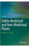 Edible Medicinal and Non-Medicinal Plants