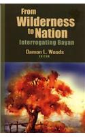 From Wilderness to Nation