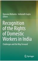 Recognition of the Rights of Domestic Workers in India