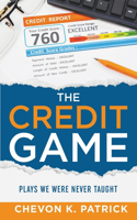 The Credit Game: Plays We Were Never Taught