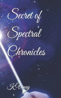 Secret of Spectral Chronicles