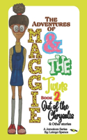 The Adventures of Maggie & The Twins - Book 2