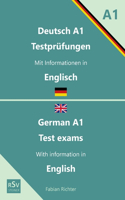 Deutsch Testprüfungen Niveau A1 Mit Übersetzungen in Englisch (Deutsch als Fremdsprache Niveau A1)