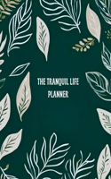 Tranquil Life