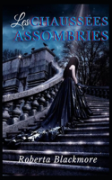 Les chaussées assombries