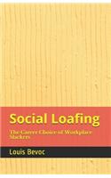 Social Loafing