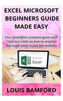 Excel Microsoft Beginners Guide Made Easy