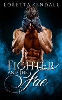 Fighter and the Fae
