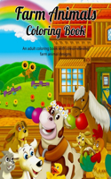 FARM ANIMALS COLORING BOOK. An adult coloring book with stress-relieving farm animal designs