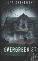 Evergreen St