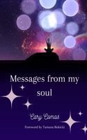 Messages from my soul
