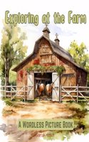Exploring at the Farm