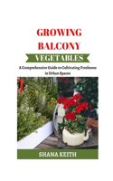 Growing Balcony Vegetables