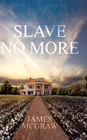 Slave No More