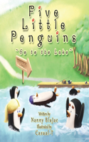 Five Little Penguins Go to the Lake
