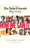 How We Saw It, 1855-2005