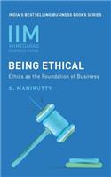 IIMA - Being Ethical