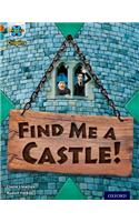 Project X Origins: Brown Book Band, Oxford Level 9: Knights and Castles: Find Me a Castle!