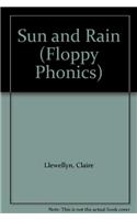 Oxford Reading Tree: Stage 3: Floppy's Phonics Non-fiction: Sun and Rain