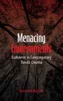 Menacing Environments