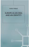 Europe as an Idea and an Identity