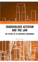 Shareholder Activism and the Law