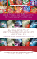 Diccionario Bilingue de Metaforas y Metonimias Cientifico-Tecnicas
