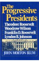 Progressive Presidents