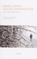 Mental Health and Scots Law in Practice