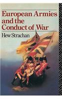 European Armies and the Conduct of War