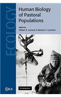 Human Biology of Pastoral Populations