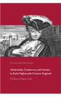 Authorship, Commerce, and Gender in Early Eighteenth-Century England