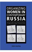 Organizing Women in Contemporary Russia