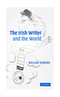 Irish Writer and the World