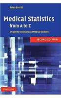 Medical Statistics from A to Z