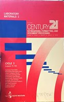 Laboratory Materials 2 Century 21 Keyboarding, Formatting, and Document Processing